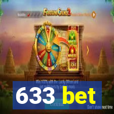 633 bet